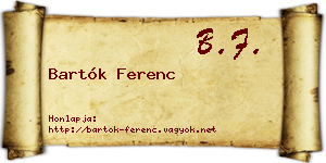 Bartók Ferenc névjegykártya