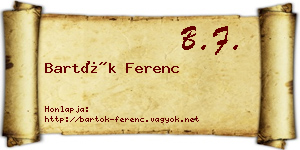 Bartók Ferenc névjegykártya